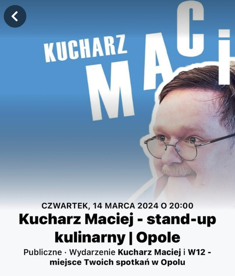 Kucharz Maciej – staNd-up kulinarny