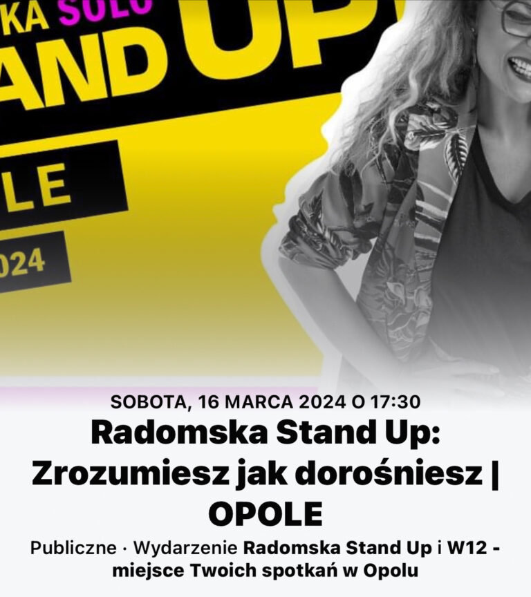 Radomska StandUp: „Zrozumiesz jak dorośniesz”